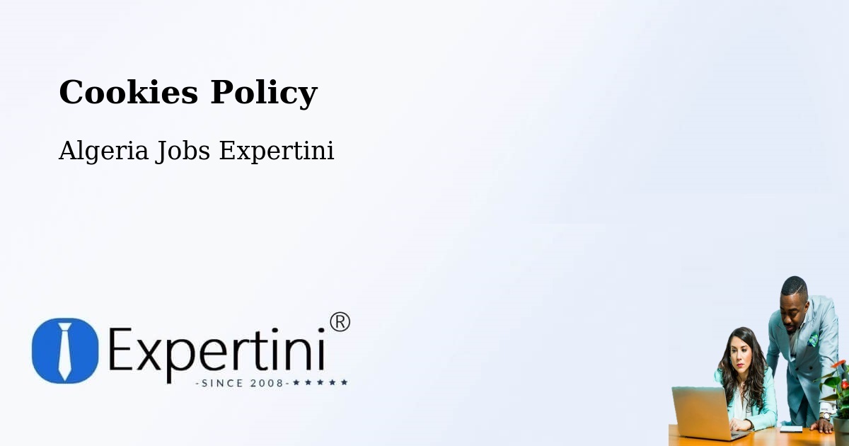 Cookie Policy – Béchar - Algeria Jobs Expertini