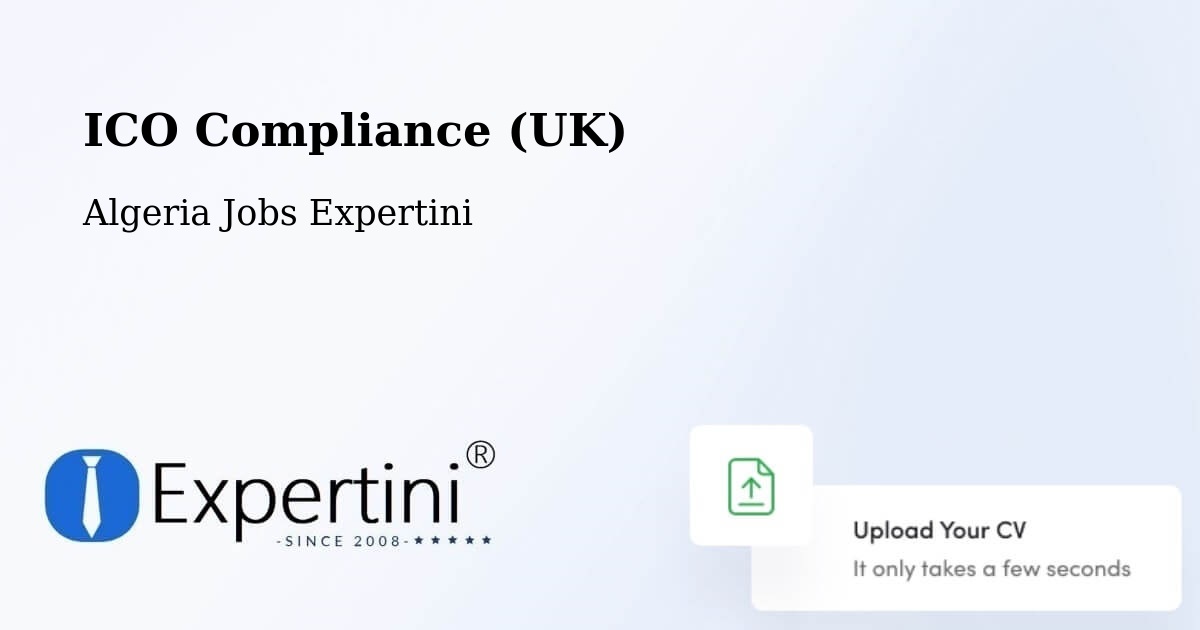 UK Data Protection & ICO Compliance – Béchar - Algeria Jobs Expertini