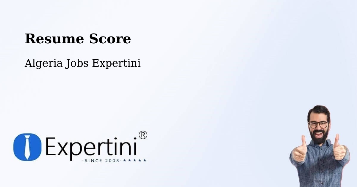 Resume Score & Job Description Match Tool – Béchar - Algeria Jobs Expertini
